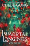 Kniha: Immortal Longings (Chloe Gong). Hodderscape, 2024 Kniha: Immortal Longings (Chloe Gong). Hodderscape, 2024
