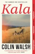 Kniha: Kala (Colin Walsh). Atlantic Books, 2024 Kniha: Kala (Colin Walsh). Atlantic Books, 2024