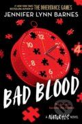 Kniha: Bad Blood (Jennifer Lynn Barnes). Hachette Childrens Group, 2024 Kniha: Bad Blood (Jennifer Lynn Barnes). Hachette Childrens Group, 2024
