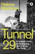 Kniha: Tunnel 29 (Helena Merriman). Hodder Paperback, 2022 Kniha: Tunnel 29 (Helena Merriman). Hodder Paperback, 2022