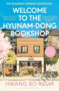 Kniha: Welcome to the Hyunam-dong Bookshop (Hwang Bo-reum). Bloomsbury, 2024 Kniha: Welcome to the Hyunam-dong Bookshop (Hwang Bo-reum). Bloomsbury, 2024