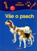 Kniha: Vše o psech - edice Všeználek (Falk Scheithauer a Margot Hellmisová). Pro Solutions, 2009 Kniha: Vše o psech - edice Všeználek (Falk Scheithauer a Margot Hellmisová). Pro Solutions, 2009