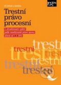 Kniha: Trestní právo procesní (Jiří Jelínek). Leges, 2013 Kniha: Trestní právo procesní (Jiří Jelínek). Leges, 2013