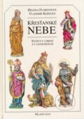 Kniha: Křesťanské nebe (Helena Florentová). Strom života, 1994 Kniha: Křesťanské nebe (Helena Florentová). Strom života, 1994