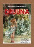 Kniha: Druuna 2 (Paolo Eleuteri Serpieri). Crew, 2016 Kniha: Druuna 2 (Paolo Eleuteri Serpieri). Crew, 2016