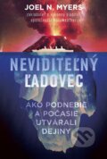 Kniha: Neviditeľný ľadovec (Joel N. Myers). Eastone Books, 2024 Kniha: Neviditeľný ľadovec (Joel N. Myers). Eastone Books, 2024