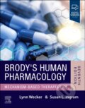 Kniha: Brody's Human Pharmacology (Lynn Wecker a Susan L. Ingram). Elsevier Science, 2024 Kniha: Brody's Human Pharmacology (Lynn Wecker a Susan L. Ingram). Elsevier Science, 2024