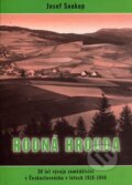 Kniha: Rodná hrouda (Josef Soukup a Zdeněk Třešňák). Tramtária s r.o., 2006 Kniha: Rodná hrouda (Josef Soukup a Zdeněk Třešňák). Tramtária s r.o., 2006