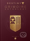 Kniha: Destiny Grimoire Anthology, Volume II (Bungie). Bungie, 2019 Kniha: Destiny Grimoire Anthology, Volume II (Bungie). Bungie, 2019