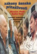 Kniha: Zákony ženské přitažlivosti (Martin Uzel a Miroslav Plzák). Eminent, 1995 Kniha: Zákony ženské přitažlivosti (Martin Uzel a Miroslav Plzák). Eminent, 1995