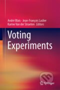 Kniha: Voting Experiments (André Blais, Jean-François Laslier a Karine Van der Straeten). Springer Verlag, 2016 Kniha: Voting Experiments (André Blais, Jean-François Laslier a Karine Van der Straeten). Springer Verlag, 2016