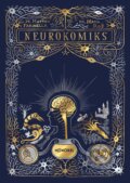 Kniha: Neurokomiks (Hana Roš a Matteo Farinella), 2024 Kniha: Neurokomiks (Hana Roš a Matteo Farinella), 2024