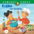Kniha: Kubko varí špagety (Christian Tielmann). Verbarium, 2024 Kniha: Kubko varí špagety (Christian Tielmann). Verbarium, 2024