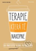 Kniha: Terapie, která tě nakopne (Sacha Bachim). Grada, 2024 Kniha: Terapie, která tě nakopne (Sacha Bachim). Grada, 2024