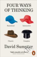 Kniha: Four Ways of Thinking (David Sumpter). Penguin Books, 2024 Kniha: Four Ways of Thinking (David Sumpter). Penguin Books, 2024