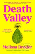 Kniha: Death Valley (Melissa Broder). Bloomsbury, 2024 Kniha: Death Valley (Melissa Broder). Bloomsbury, 2024
