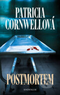 Kniha: Postmortem (Patricia Cornwell). Knižní klub, 2017 Kniha: Postmortem (Patricia Cornwell). Knižní klub, 2017