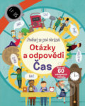 Kniha: Otázky a odpovědi: Čas (Svojtka&Co.). Svojtka&Co., 2017 Kniha: Otázky a odpovědi: Čas (Svojtka&Co.). Svojtka&Co., 2017