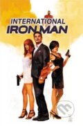 Kniha: International Iron Man (Brian Michael Bendis). Marvel, 2016 Kniha: International Iron Man (Brian Michael Bendis). Marvel, 2016