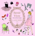 Savoir Vivre - Maud Hacker, Sophie Bouxom (ilustrácie), Thames & Hudson, 2016