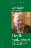 Kniha: Deník venkovského faráře (Jan Rybář a Josef Beránek). Vyšehrad, 2016 Kniha: Deník venkovského faráře (Jan Rybář a Josef Beránek). Vyšehrad, 2016