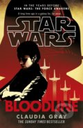 Kniha: Star Wars: Bloodline (Claudia Gray). Arrow Books, 2016 Kniha: Star Wars: Bloodline (Claudia Gray). Arrow Books, 2016