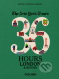 The New York Times: 36 Hours - Barbara Ireland, Taschen, 2016