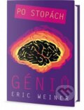 Kniha: Po stopách géniů (Eric Weiner). Edice knihy Omega, 2016 Kniha: Po stopách géniů (Eric Weiner). Edice knihy Omega, 2016