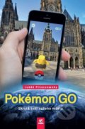Kniha: Pokémon GO (Lukáš Pikaczowsky). Helion, 2016 Kniha: Pokémon GO (Lukáš Pikaczowsky). Helion, 2016