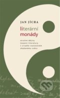 Kniha: Literární monády (Jan Jícha). Cherm, 2016 Kniha: Literární monády (Jan Jícha). Cherm, 2016