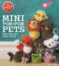 Kniha: Mini Pom-Pom Pets (April Chorba). Klutz, 2014 Kniha: Mini Pom-Pom Pets (April Chorba). Klutz, 2014