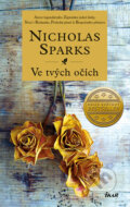 Kniha: Ve tvých očích (Nicholas Sparks), 2017 Kniha: Ve tvých očích (Nicholas Sparks), 2017