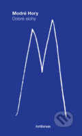 Kniha: Modré hory (Marián Benkovič). Artforum, 2016 Kniha: Modré hory (Marián Benkovič). Artforum, 2016