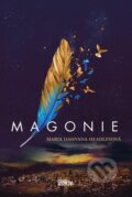 Kniha: Magonie (Maria Dahvana Headley). CooBoo CZ, 2017 Kniha: Magonie (Maria Dahvana Headley). CooBoo CZ, 2017