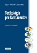 Toxikológia pre farmaceutov - Ingrid Tumová, Herba, 2016