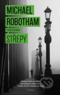 Kniha: Střepy (Michael Robotham). Moba, 2017 Kniha: Střepy (Michael Robotham). Moba, 2017