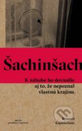 E-kniha: Šachinšach (Ryszard Kapuściński), 2016 E-kniha: Šachinšach (Ryszard Kapuściński), 2016