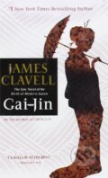 Kniha: Gai-Jin (James Clavell). Bantam Press, 1994 Kniha: Gai-Jin (James Clavell). Bantam Press, 1994