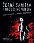 Kniha: Černá sanitka a jiné děsivé příběhy (Petr Janeček). Plot, 2006 Kniha: Černá sanitka a jiné děsivé příběhy (Petr Janeček). Plot, 2006