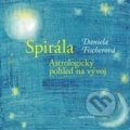 Kniha: Spirála (Daniela Fischerová). Malvern, 2016 Kniha: Spirála (Daniela Fischerová). Malvern, 2016
