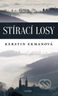 Kniha: Stírací losy (Kerstin Ekman). Moba, 2017 Kniha: Stírací losy (Kerstin Ekman). Moba, 2017