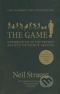 Kniha: The Game (Neil Strauss). Canongate Books, 2016 Kniha: The Game (Neil Strauss). Canongate Books, 2016
