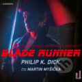 Audiokniha: Blade Runner (Philip K. Dick), 2016 Audiokniha: Blade Runner (Philip K. Dick), 2016