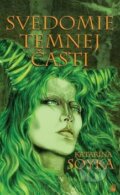 Kniha: Svedomie temnej časti (Katarína Soyka). Hydra, 2016 Kniha: Svedomie temnej časti (Katarína Soyka). Hydra, 2016
