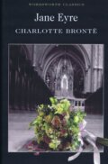 Kniha: Jane Eyre (Charlotte Brontë). Wordsworth, 1997 Kniha: Jane Eyre (Charlotte Brontë). Wordsworth, 1997