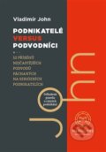 Kniha: Podnikatelé versus podvodníci (Vladimír John). MERIGLOBE BUSINESS ACADEMY, 2016 Kniha: Podnikatelé versus podvodníci (Vladimír John). MERIGLOBE BUSINESS ACADEMY, 2016