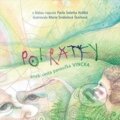 Kniha: Pohrátky aneb cesta pavoučka Vincka (Pavla Soletka Krátka). Elmavia, 2015 Kniha: Pohrátky aneb cesta pavoučka Vincka (Pavla Soletka Krátka). Elmavia, 2015