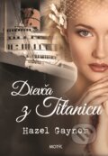E-kniha: Dievča z Titanicu (Hazel Gaynor), 2016 E-kniha: Dievča z Titanicu (Hazel Gaynor), 2016