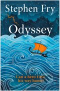 Kniha: Odyssey (Stephen Fry). Michael Joseph, 2024 Kniha: Odyssey (Stephen Fry). Michael Joseph, 2024