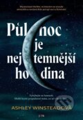 Kniha: Půlnoc je nejtemnější hodina (Ashley Winstead). Jota, 2024 Kniha: Půlnoc je nejtemnější hodina (Ashley Winstead). Jota, 2024